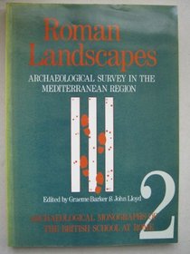 Roman Landscapes (Archaeological Monographs of the British School at Rome)