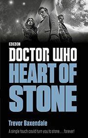 Heart of Stone (Doctor Who: Eleventh Doctor Adventures, No 2)