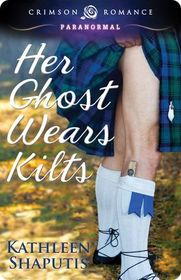 Her Ghost Wears Kilts