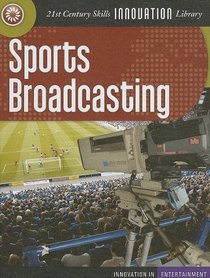 Sports Broadcasting (Innovation in Entertainment)