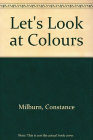 Let's Look at Colours