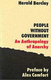 People without Government: An Anthology of Anarchy