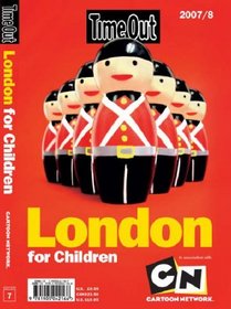 Time Out London for Children, 2007/08 (Time Out Guides)