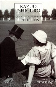 Quand Nous Etions Orpheli (French Edition)