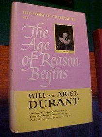 Age of Reason Begins (Story of Civilization)
