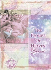 Promise Of Heaven Journal Call For Price (Left Behind/Promise of Heaven)