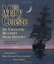 Mary Celeste: An Unsolved Mystery from History (Unsolved Mystery from History (Library))
