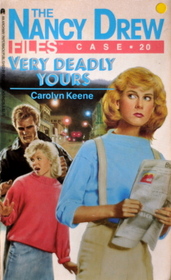 Very Deadly Yours (Nancy Drew Files, No 20)