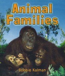 Animal Families (Introducing Living Things)