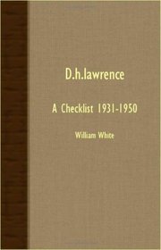 D.H.Lawrence - A Checklist 1931-1950