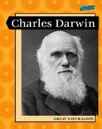 Charles Darwin (Leveled Biographies (Grade 6); Great Naturalists)