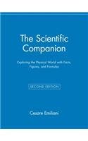 The Scientific Companion: Exploring the Physical World with Facts, Figures, and Formulas (Wiley Popular Scienc)