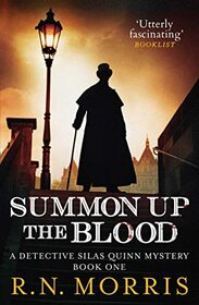 Summon Up the Blood (Detective Silas Quinn Mysteries)
