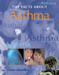 Asthma (Facts About)