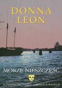 Morze nieszczesc (A Sea of Troubles) (Guido Brunetti, Bk 10) (Polish Edition)