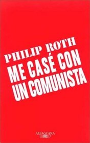 Me Case Con Un Comunista (Spanish Edition)