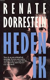 Heden ik (Dutch Edition)