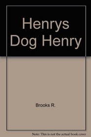 Henrys Dog Henry
