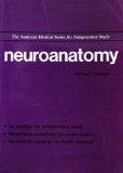 Neuroanatomoy (National Medical Series for Independent Study)