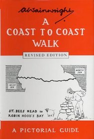 A Coast to Coast Walk: A Pictorial Guide