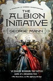The Albion Initiative: A Newbury & Hobbes Investigation (Newbury & Hobbes, 6)