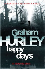 Happy Days (DI Joe Faraday)