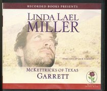 McKettricks of Texas: Garrett (Audio CD) (Unabridged)