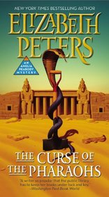 The Curse of the Pharaohs (Amelia Peabody, Bk 2)
