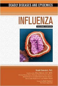 Influenza (Deadly Diseases and Epidemics)