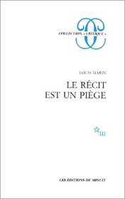 Le Recit est un piege (Collection Critique) (French Edition)