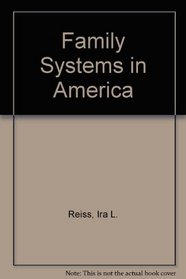Family Systems in America