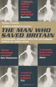 The Man Who Saved Britain