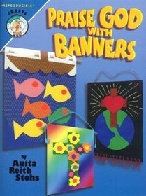 Praise God With Banners (CPH Teaching Resource)