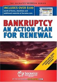 Bankruptcy: An Action Plan For Renewal (Socrates Answers)