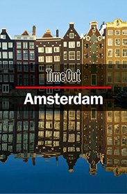 Time Out Amsterdam City Guide: Travel Guide (Time Out City Guides)