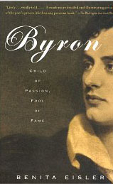 Byron: Child of Passion, Fool of Fame