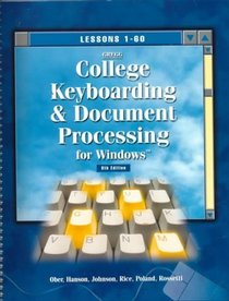 Gregg College Keybroading and Document Processing for Windows: Book 1