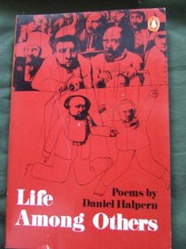 Life among Others (The Penguin poets)