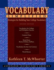 Vocabulary Simplified: Strategies for Building Your College Vocabulary (2nd Edition)