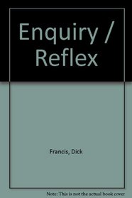 Enquiry / Reflex