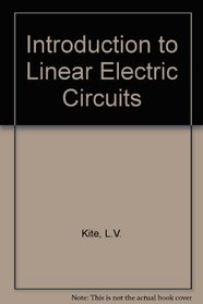 An introduction to linear electric circuits (A Longman text)