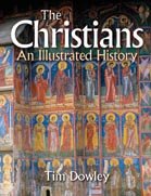 Christians, The: An Illustrated History