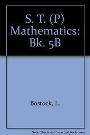 St(p) Mathematics 5b Pupil's Book (with Answers) (Bk. 5B)
