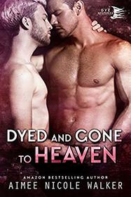 Dyed and Gone to Heaven (Curl Up and Dye, Bk 3)