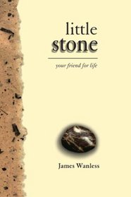 Little Stone: Your Friend For Life