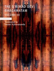The S'rimad Devvi Bhagawatam, Volume 3