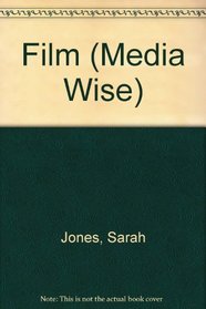 Film: Technology, People, Process (Media Wise)