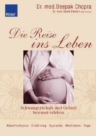 Die Reise ins Leben