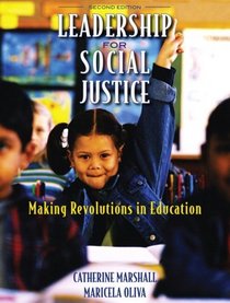 Leadership for Social Justice (2nd Edition)