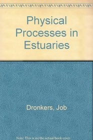 Physical Processes in Estuaries